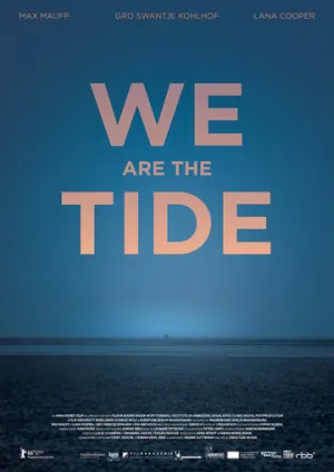 Мы — прилив / Wir sind die Flut (We Are the Tide) / 2016 / ПМ / WEB-DL (1080p) [4.52 ГБ]