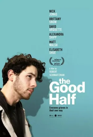 Добрая половина / The Good Half / 2023 / ЛМ, СТ / WEB-DL (1080p) [5.2 ГБ]