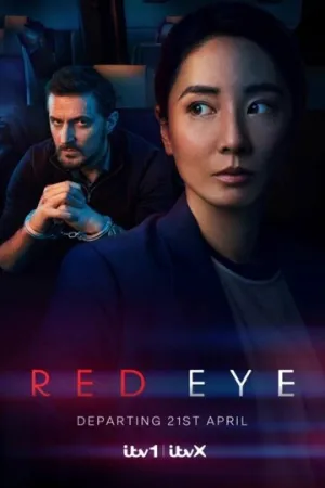 Ночной рейс (Красный глаз) (1 сезон: 1-6 серии из 6) / Red Eye / 2024 / ПМ (Freedom Media) / WEB-DLRip (AVC) [4.27 ГБ]