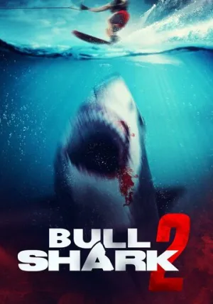 Бычья акула 2 (Тихое озеро 2) / Bull Shark 2 / 2024 / ПМ / WEB-DL (1080p) [1.22 ГБ]